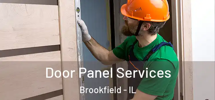  Door Panel Services Brookfield - IL