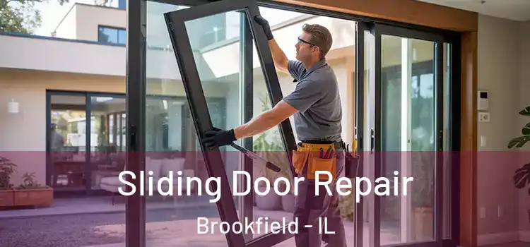 Sliding Door Repair Brookfield - IL