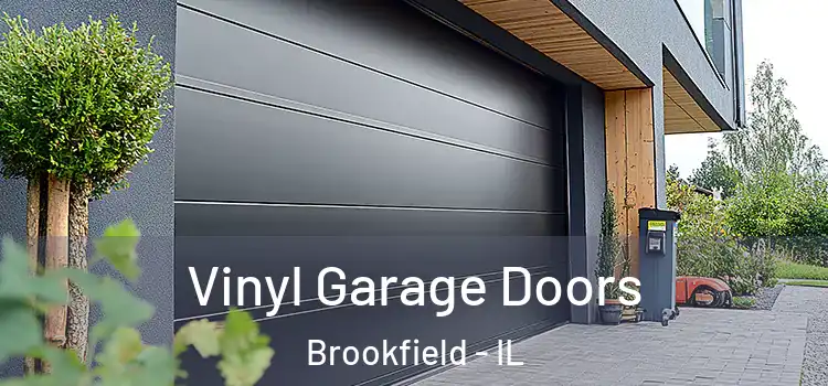  Vinyl Garage Doors Brookfield - IL
